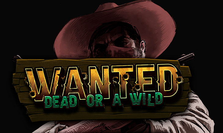 Wanted Dead or a Wild
